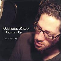 Lighted Up: Live in Studio EP von Gabriel Mann