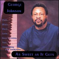 As Sweet as It Gets von George Johnson