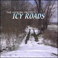 Icy Roads von Hickory Project