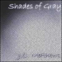 Shades of Gray von J.C. Mathews