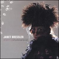 Evening Shades Prevail von Janet Bressler