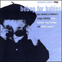 Bebop for Babies von Jeannette Lambert