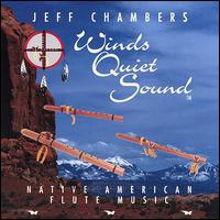 Winds Quiet Sound von Jeff Chambers