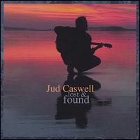 Lost & Found von Jud Caswell