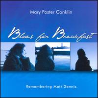 Blues for Breakfast von Mary Foster Conklin