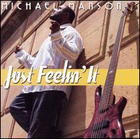 Just Feelin' It von Michael Manson