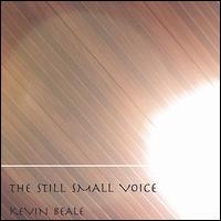 Still Small Voice von Kevin Beale