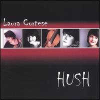 Hush von Laura Cortese