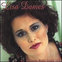 If These Walls Could Talk von Lisa Dames