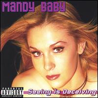 Seeing Is Deceiving von Mandy Baby