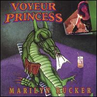 Voyeur Princess von Marilyn Rucker