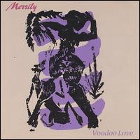 Voodoo Love von Merrily