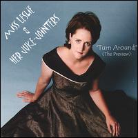 Turn Around: The Preview von Miss Leslie and Her Juke-Jointers