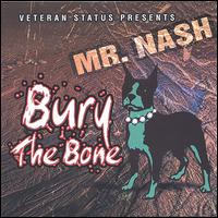 Bury the Bone von Mr. Nash