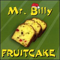 Fruitcake von Mr. Billy