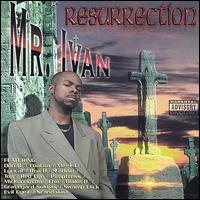 Resurrection von Mr. Ivan