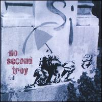 Fall von No Second Troy