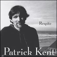 Respite von Patrick Kent