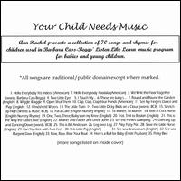 Your Child Needs Music von Rahel