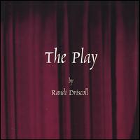 Play von Randi Driscoll