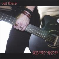 Out There von Ruby Red