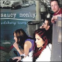 Celebrity Trash von Saucy Monky