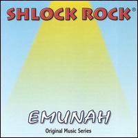 Emunah von Shlock Rock