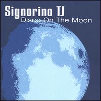 Disco on the Moon von Signorino TJ