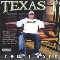 Chillaxed von Texas T