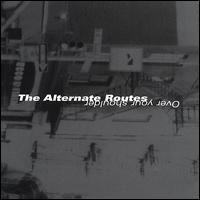 Over Your Shoulder von The Alternate Routes