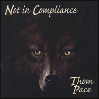 Not in Compliance von Thom Pace