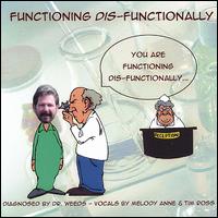 Functioning Dis-Functionally von Tim Ross