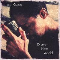 Brave New World von Tim Russ