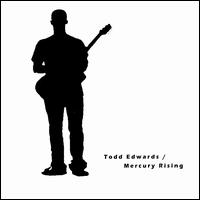 Mercury Rising von Todd Edwards