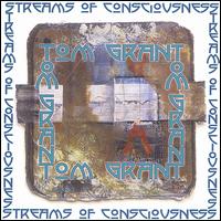 Streams of Consciousness von Tom Grant