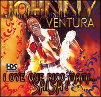 Oye Que Rico Mami... Salsa! von Johnny Ventura