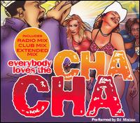 Everybody Loves the Cha Cha von DJ Mattox