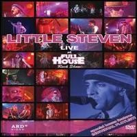 Live at Full House von Little Steven