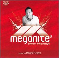 Mauro Picotto Presents: Meganite Compilation, Vol. 3 von Mauro Picotto