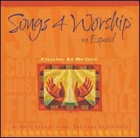 Song 4 Worship en Español: Canta al Señor von Various Artists