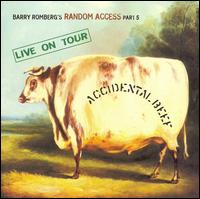 Accidental Beef: Live on Tour von Barry Romberg