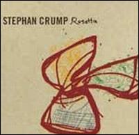 Rosetta von Stephan Crump