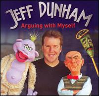 Arguing with Myself von Jeff Dunham