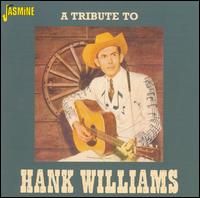 Tribute to Hank Williams [Jasmine] von Hank Williams