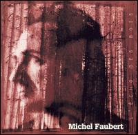 Écho des Bois von Michel Faubert