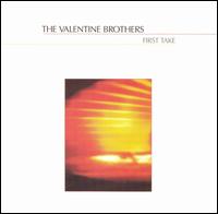 First Take von The Valentine Brothers