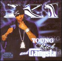 Young, Rich and Gangsta von X 1