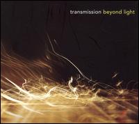 Beyond Light von Transmission