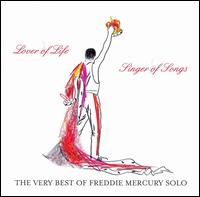 Lover of Life, Singer of Songs von Freddie Mercury