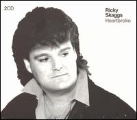 Heartbroke von Ricky Skaggs